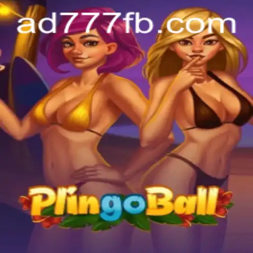 Explorando Plingoball: O Jogo que Está Transformando Entretenimento em AD777.COM